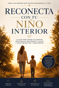 RECONECTÁ CON TU NIÑO INTERIOR