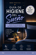 GUÍA DE HIGIENE DEL SUEÑO